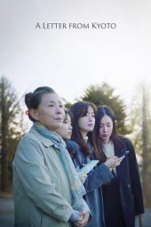 Nonton Film A Letter from Kyoto (2023) Nonton Film A Letter from Kyoto (2023)