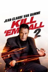 Nonton Film Kill ’em All 2 (2024) Nonton Film Kill ’em All 2 (2024)