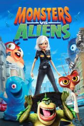 Nonton Film Monsters vs Aliens (2009) Nonton Film Monsters vs Aliens (2009)