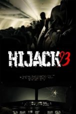 Nonton Film Hijack ’93 (2024) Nonton Film Hijack ’93 (2024)