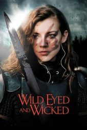 Nonton Film Wild Eyed and Wicked (2024) Nonton Film Wild Eyed and Wicked (2024)