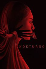 Nonton Film Nokturno (2024) Nonton Film Nokturno (2024)