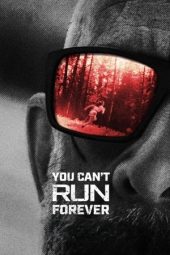 Nonton Film You Can’t Run Forever (2024) Nonton Film You Can’t Run Forever (2024)