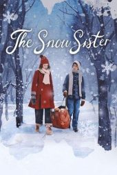 Nonton Film The Snow Sister (2024) Nonton Film The Snow Sister (2024)