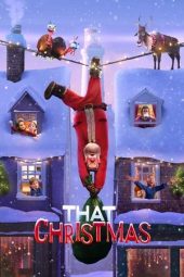 Nonton Film That Christmas (2024) Nonton Film That Christmas (2024)