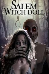 Nonton Film Salem Witch Doll (2024) Nonton Film Salem Witch Doll (2024)