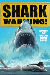 Nonton Film Shark Warning (2024) Nonton Film Shark Warning (2024)