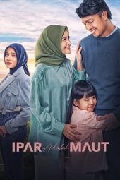 Nonton Film Ipar Adalah Maut (2024) Nonton Film Ipar Adalah Maut (2024)