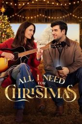 Nonton Film All I Need for Christmas (2024) Nonton Film All I Need for Christmas (2024)