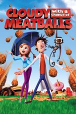 Nonton Film Cloudy with a Chance of Meatballs (2009) Nonton Film Cloudy with a Chance of Meatballs (2009)