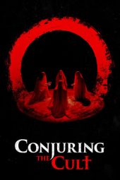Nonton Film Conjuring the Cult (2024) Nonton Film Conjuring the Cult (2024)