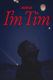 Nonton Film Avicii – I’m Tim (2024) Nonton Film Avicii – I’m Tim (2024)