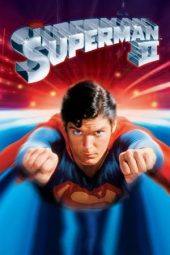 Nonton Film Superman II (1980) Nonton Film Superman II (1980)