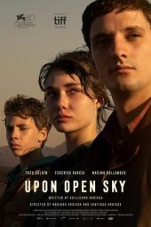 Nonton Film Upon Open Sky (2024) Nonton Film Upon Open Sky (2024)