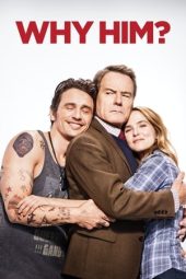 Nonton Film Why Him? (2016) Nonton Film Why Him? (2016)