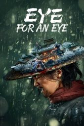 Nonton Film Eye for an Eye (2022) Nonton Film Eye for an Eye (2022)