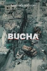 Nonton Film Bucha (2024) Nonton Film Bucha (2024)