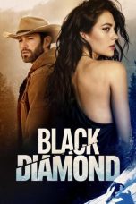 Nonton Film Black Diamond (2025) Nonton Film Black Diamond (2025)