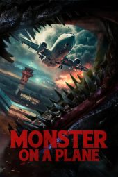Nonton Film Monster on a Plane (2024) Nonton Film Monster on a Plane (2024)