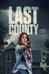 Nonton Film Last County (2024) Nonton Film Last County (2024)
