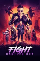 Nonton Film Fight Another Day (2024) Nonton Film Fight Another Day (2024)