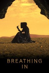 Nonton Film Breathing In (2023) Nonton Film Breathing In (2023)