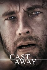 Nonton Film Cast Away (2000) Nonton Film Cast Away (2000)