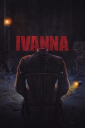 Nonton Film Ivanna (2022) Nonton Film Ivanna (2022)
