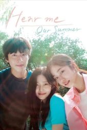 Nonton Film Hear Me: Our Summer (2024) Nonton Film Hear Me: Our Summer (2024)