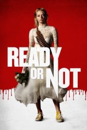 Nonton Film Ready or Not (2019) Nonton Film Ready or Not (2019)