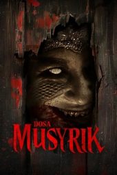 Nonton Film Dosa Musyrik (2024) Nonton Film Dosa Musyrik (2024)
